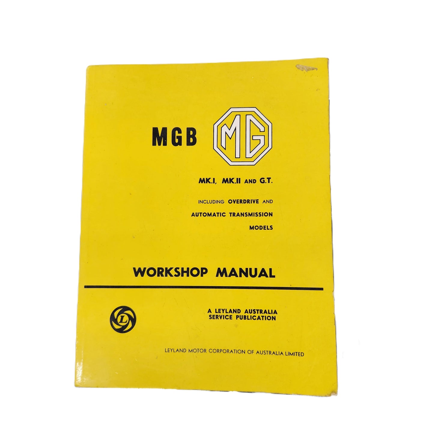 Leyland Australia, MGB MG MkI, MkII & GT Workshop Manual