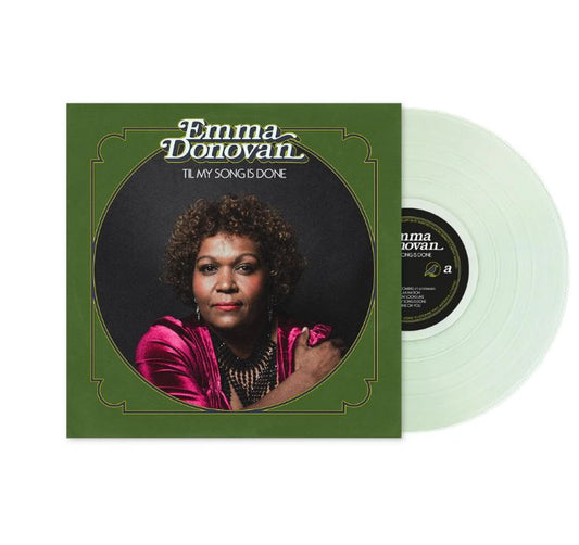 NEW - Emma Donovan, Till My Song is Done (Eucalyptus Green) LP