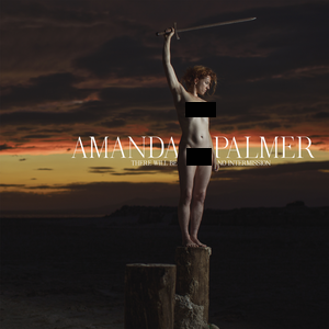 NEW - Amanda Palmer, There will be No Intermission 2LP