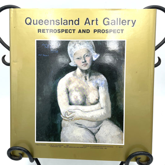 Queensland Art Gallery: Retrospect and Prospect. Hardcover