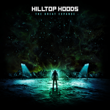 NEW - Hilltop Hoods, The Great Expanse Vinyl