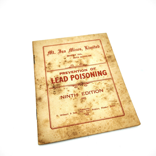 Paperback - Prevention of Lead Poisoning (Mt Isa Mines) - 10 Pages