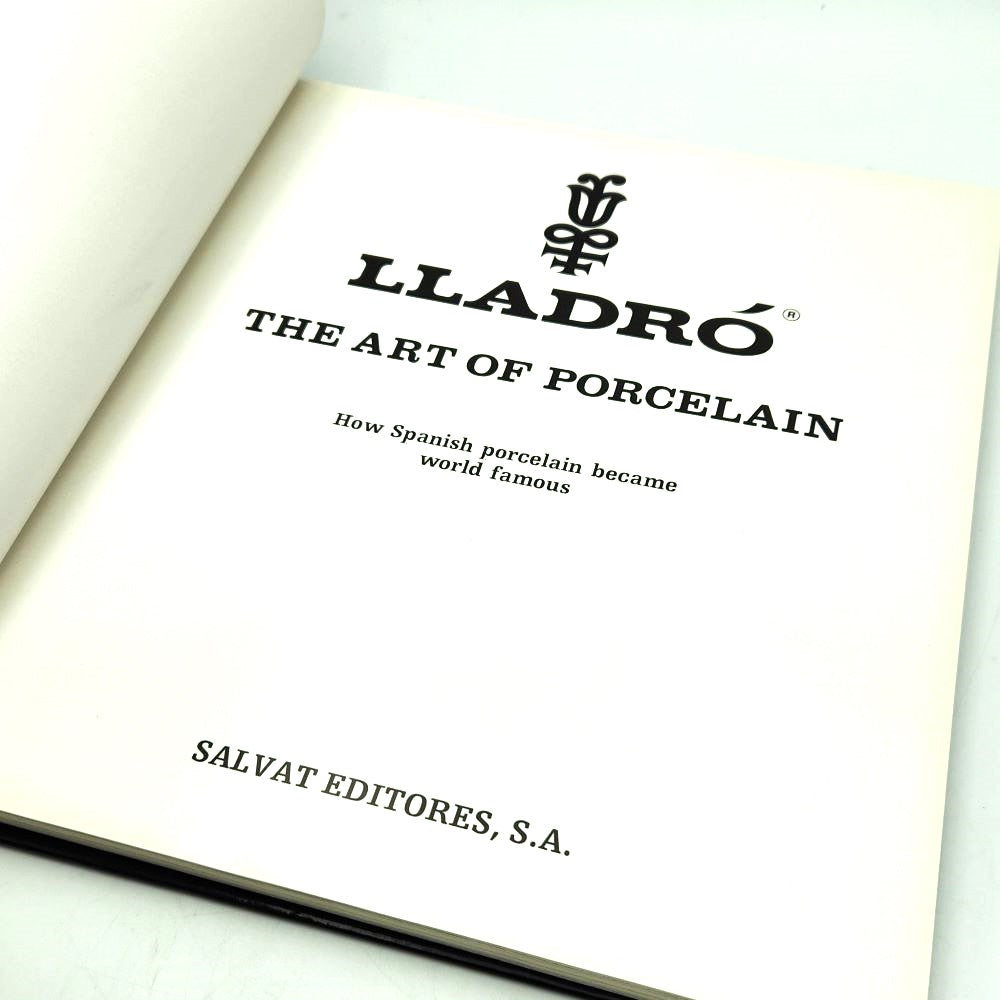 Hardcover - Lladro: The Art of Porcelain - 198 Pages