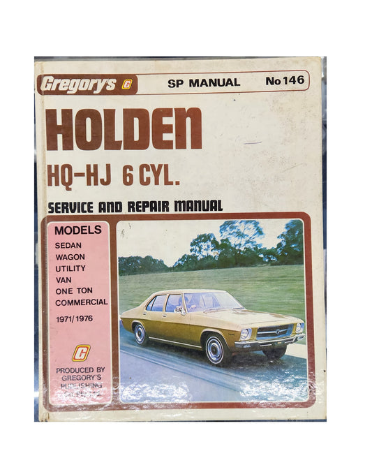 Gregory's Scientific Publication, Holden HQ-HJ Service and Repair Manual No.146