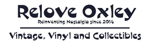 Relove Oxley - Vintage, Vinyl & Collectibles