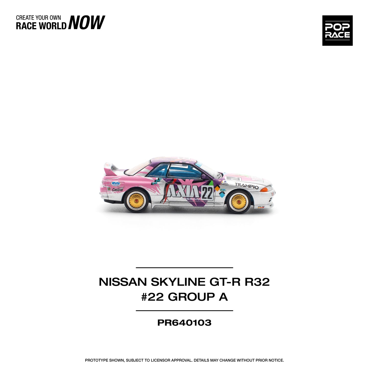 Pop Race - Nissan Skyline GT-R (R32) #22 AXIA Group A