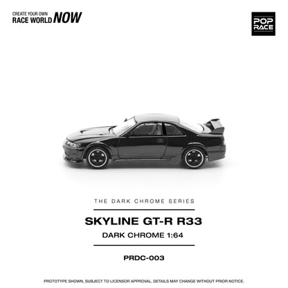 Pop Race - Nissan Skyline GT-R (R33) 'Dark Chrome Series' (Dark Chrome)