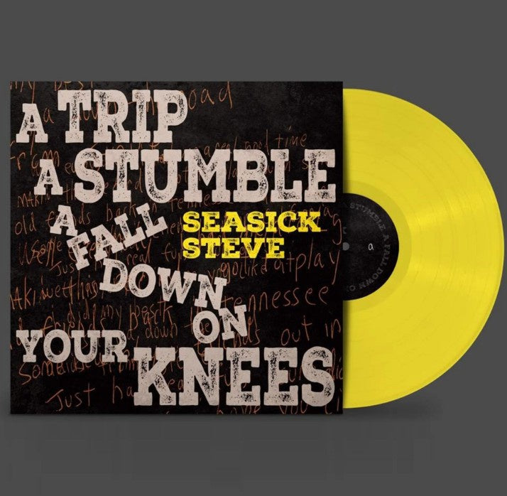 NEW - Seasick Steve, A Trip A Stumble A Fall Down on Your Knees (Yellow) LP