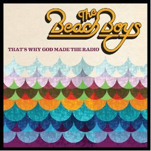 NEW - Beach Boys, That's Why God Made Radio LP