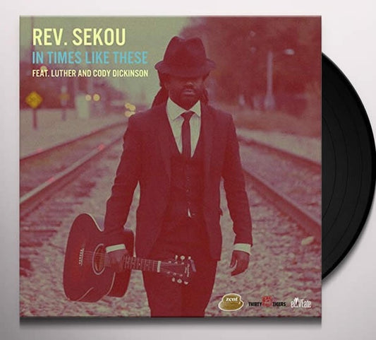 NEW - Rev. Sekou, In Times Like These 2LP