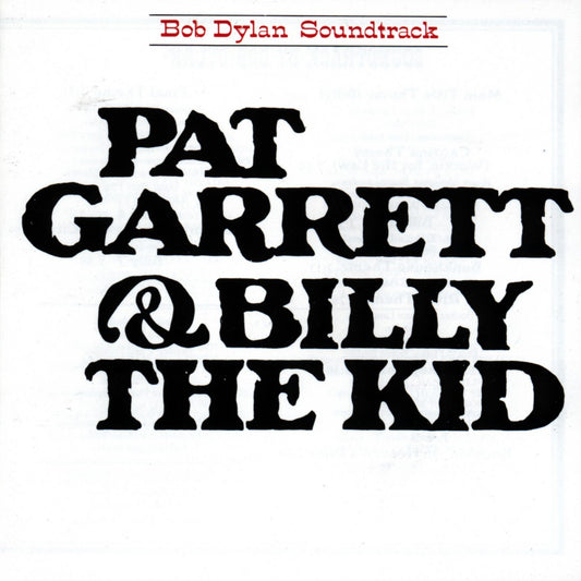 NEW - Bob Dylan, Pat Garrett & Billy the Kid Vinyl