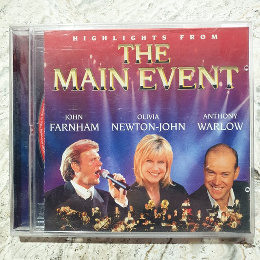 Various, Highlights from the Main Event: John Farnham/Olivia Newton John/ Anthony Warlow (1CD))