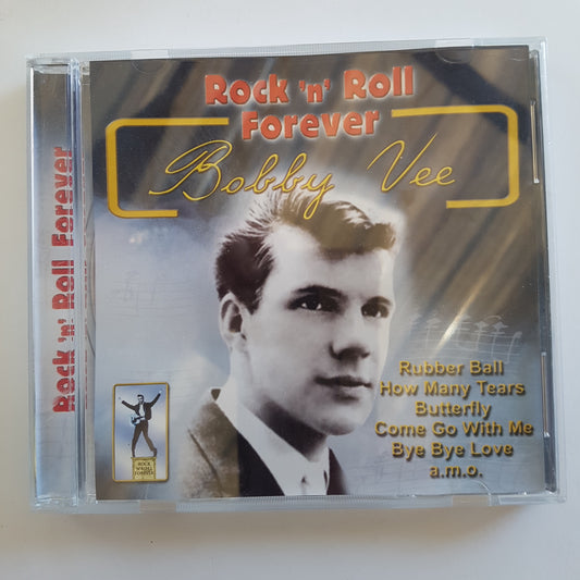 Bobby Vee, Rock 'n' Roll Forever (1CD)