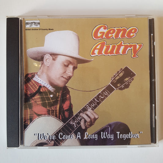 Gene Autry, "We've Come a Long Way Together (1CD)