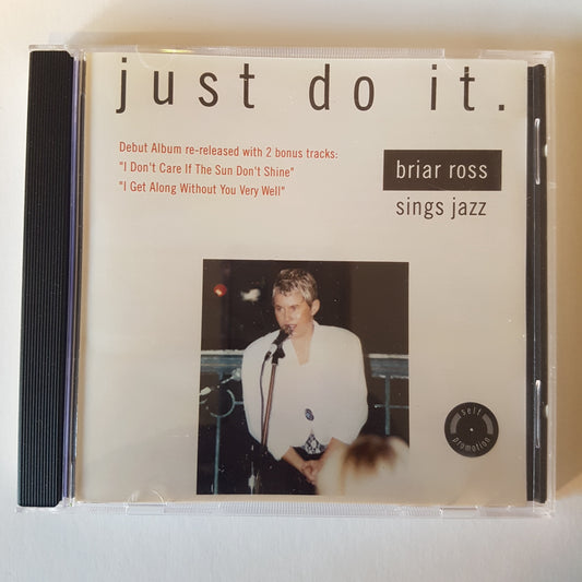 Briar Ross, Just Do It (1CD)