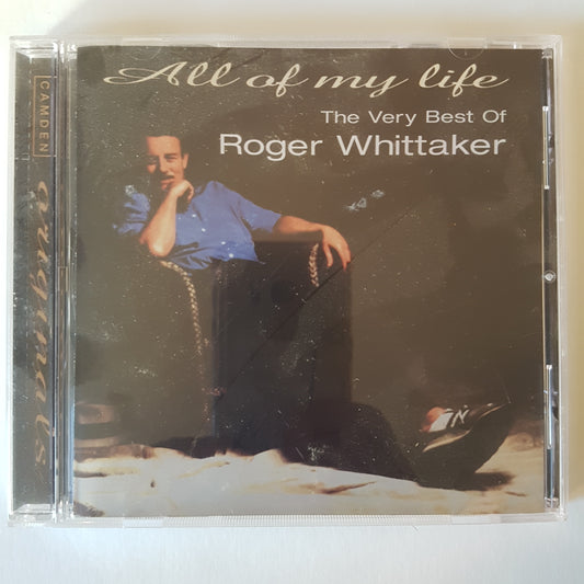 Roger Whittaker, All Of My Life (1CD)