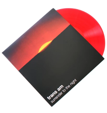 NEW - Trans Am, Surrender To The Night Red LP