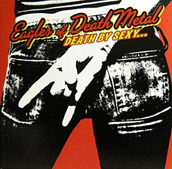 NEW (Euro) - Eagles of Death Metal, Death By Sexy Ltd Ed LP
