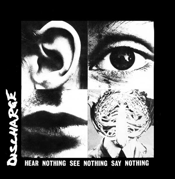 NEW - Discharge, Hear Nothing See Nothing Say Nothing LP