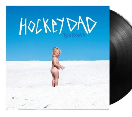 NEW - Hockey Dad, Boronia LP
