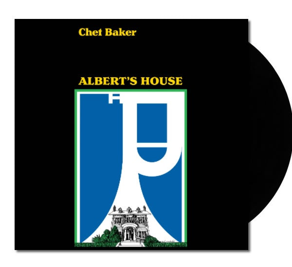 NEW - Chet Baker, Alberts House LP