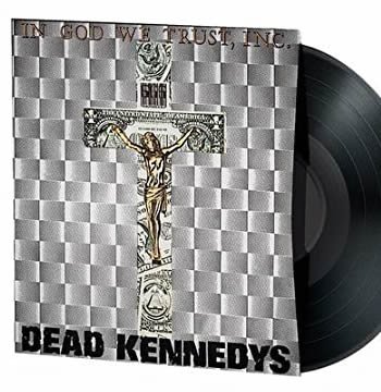NEW - Dead Kennedys, In God We Trust EP
