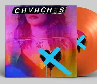 NEW - Chvrches, Love Is Dead (Orange) LP