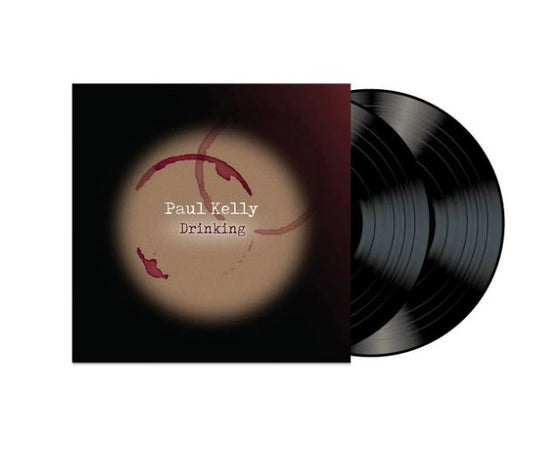 NEW - Paul Kelly, Drinking LP