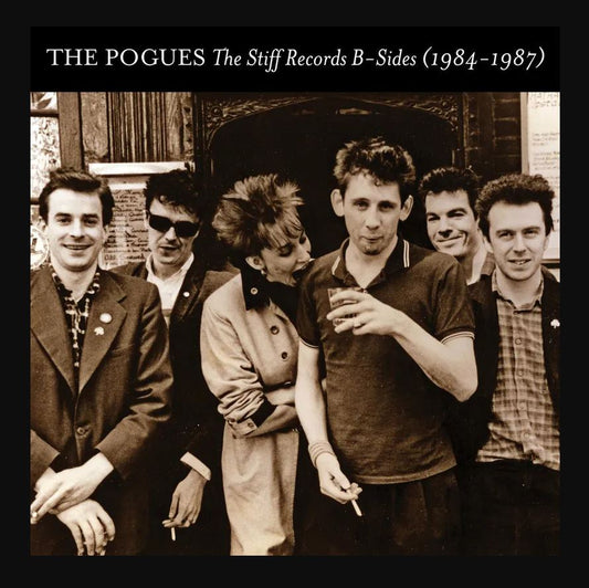 NEW - Pogues (The), Stiff Records: B Sides 2LP RSD 2023