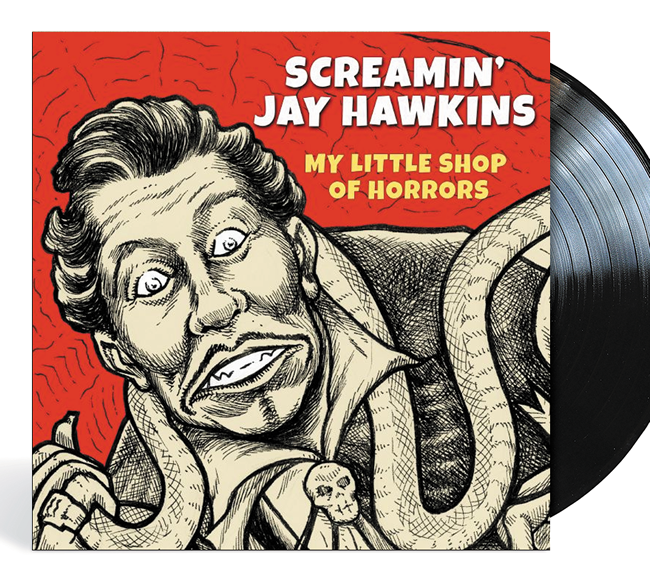 NEW - Screamin' Jay Hawkins, My Little Shop of Horrors LP