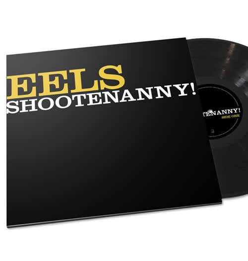 NEW - Eels, Shootenanny LP (IMPORT)