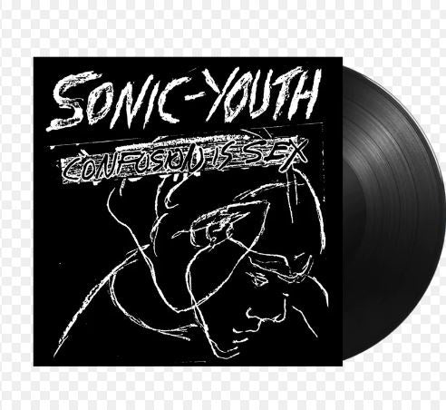 NEW - Sonic Youth, Confusion is Sex LP