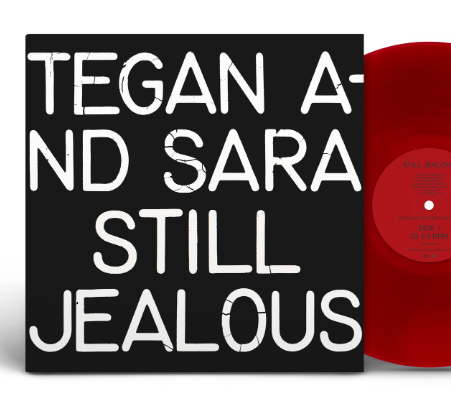 NEW - Tegan & Sara, Still Jealous (Red) LP RSD