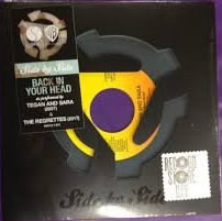 NEW - Tegan & Sarah and The Regrettes, Back in Your Head 7"