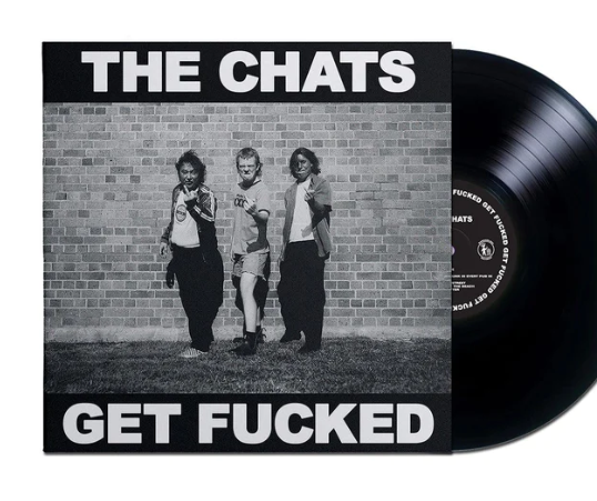 NEW - Chats (The), Get Fucked Black LP