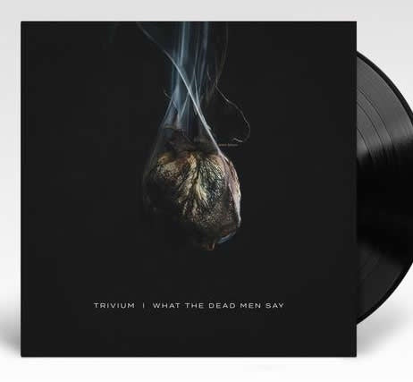NEW - Trivium, What The Dead Men Say (Black) LP