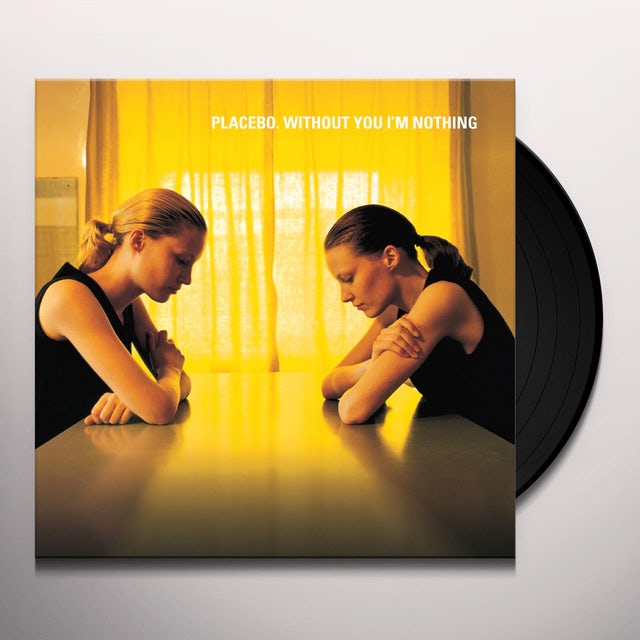 NEW - Placebo, Without You I am Nothing LP
