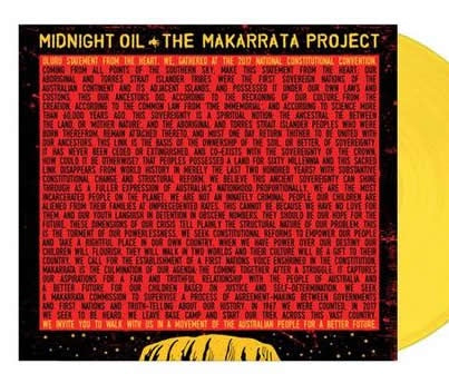 NEW - Midnight Oil, The Makarrata Project (Yellow) LP