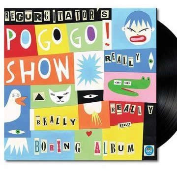 NEW - Regurgitator POGOGO, The Really Really Boring Album LP