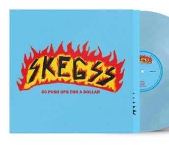 NEW - Skegss, 50 Push Ups for a Dollar (Blue) LP
