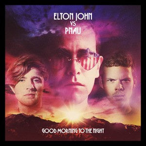 NEW - Elton w Pnau, Good Morning to the Night Clear LP