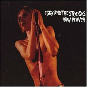 NEW - Iggy and Stooges, Raw Power