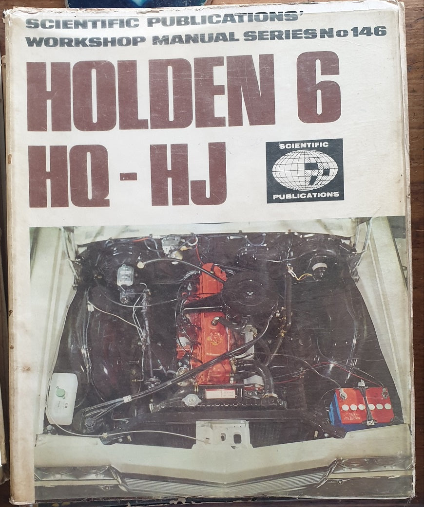 Scientific Publications Workshop Manual No. 146 Holden 6 - 224 Pages