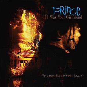 NEW - Prince, If I Was Your Girlfriend 12" LP